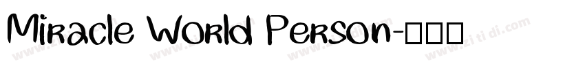 Miracle World Person字体转换